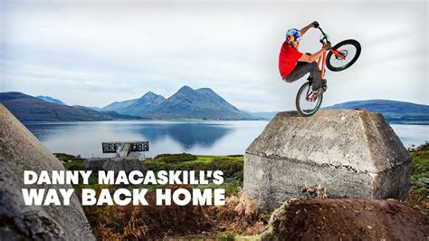 danny macaskill way back home